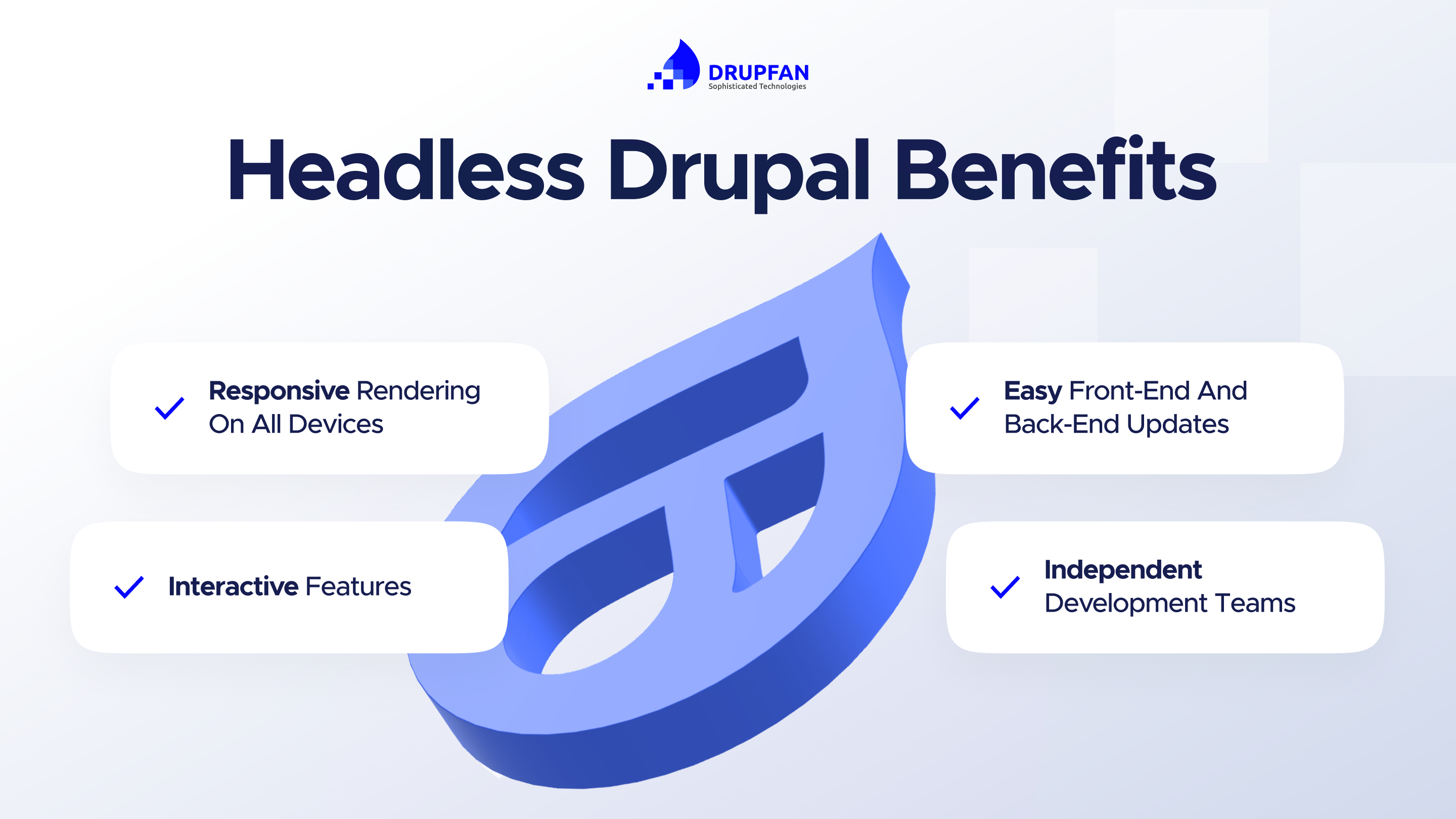 benefits of headless drupal