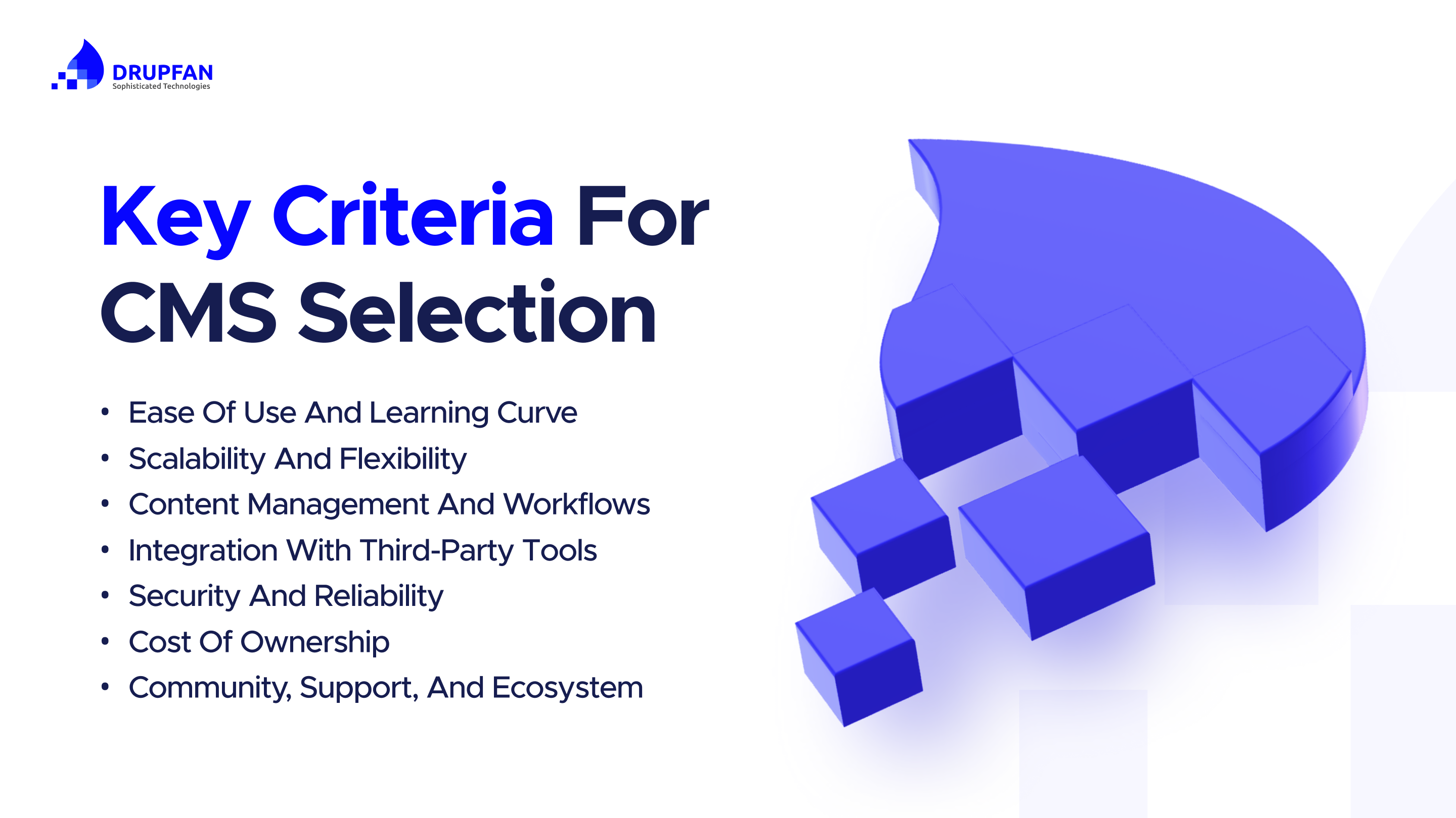 Key criteria for CMS selection