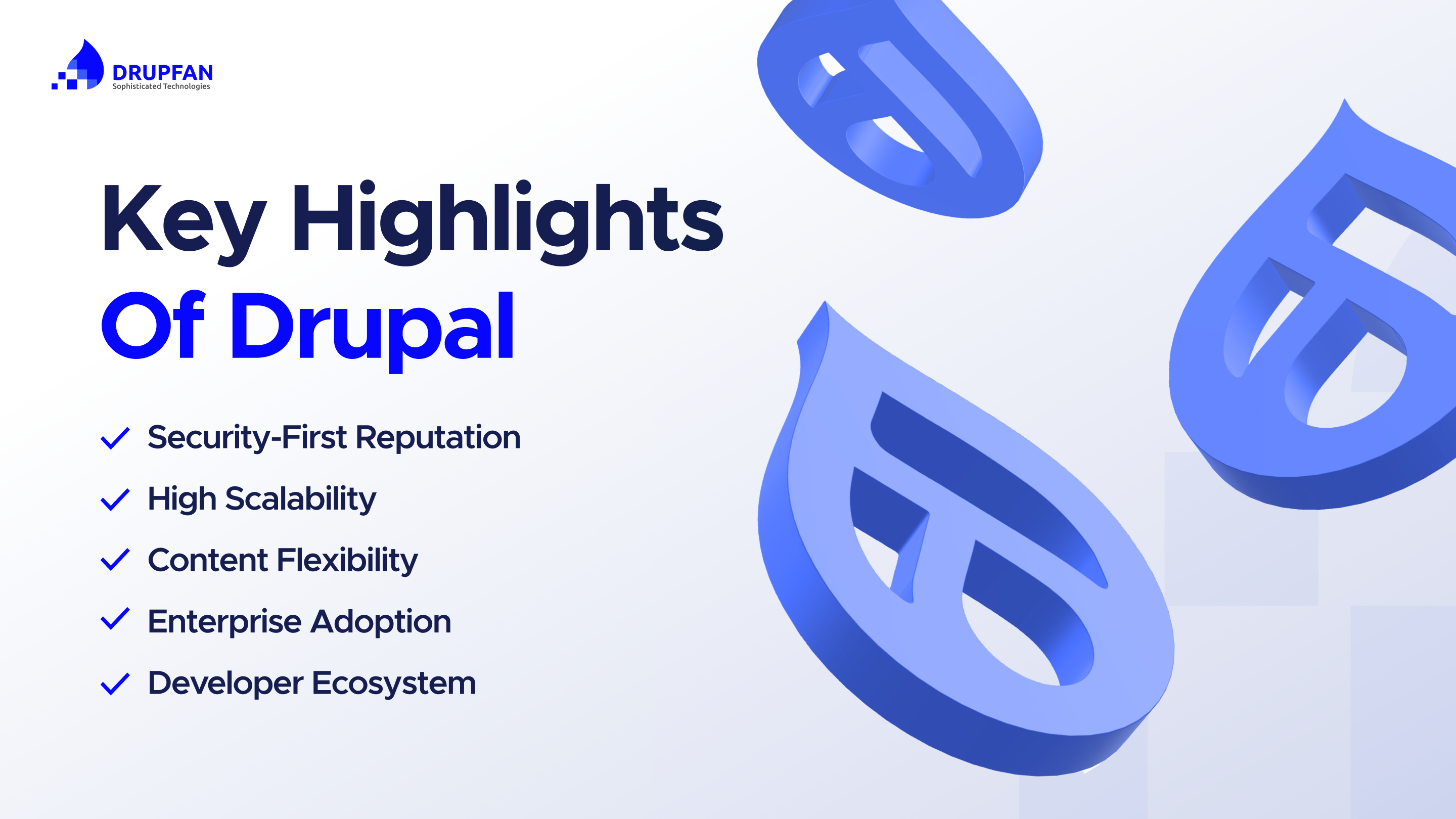 Key highlights of Drupal